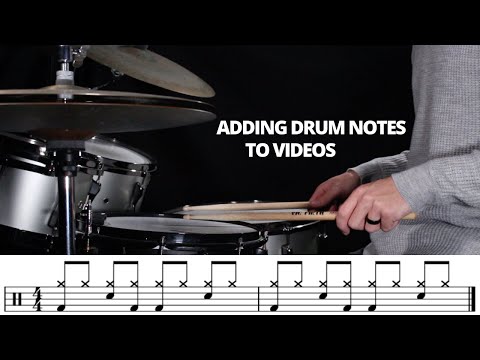 How to Add Drum Notation to Videos Using FREE Software