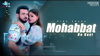 Download lagu Mohabbat Ho Gayi | Vine Arora  | Mista Sash | Gurdev K Aneja | Naina | Romantic Hindi Song mp3