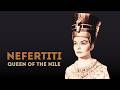 Nefertiti Queen Of The Nile HD History Full Movie In English