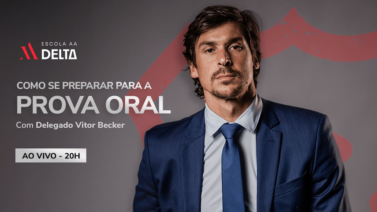 Como se preparar para a prova oral - Delegado PCSP