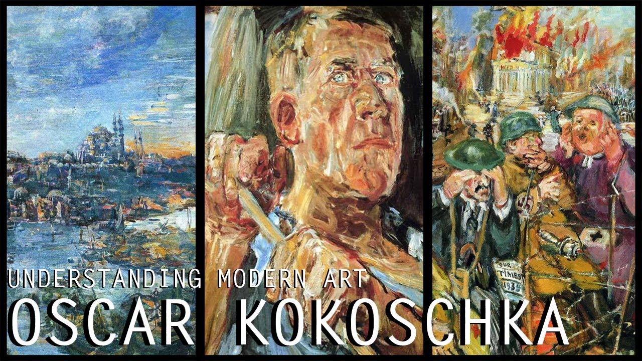 Oscar kokoschka - A Sea Ringed About By Visions [Understanding Modern Art]