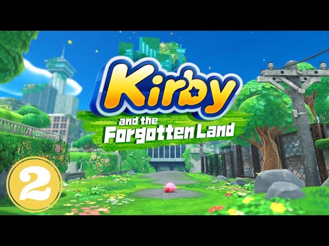 Kirby and the forgotten Land Gameplay walkthrough part 2 full game