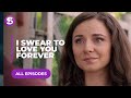 I Swear To Love You Forever | All Episodes