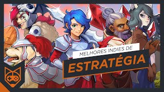 Os 10 melhores jogos indie de estratégia