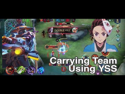 HOW TO CARRY YOUR TEAM USING YSS INTENSE MATCH MUST WATCH GAMEPLAY MLBB