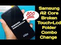 Samsung Galaxy A2 Core Broken Touch Screen Combo Folder Change Replacement How To Open Sm A260G