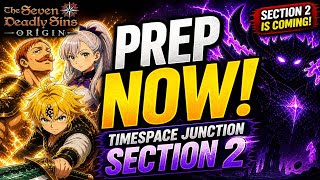 DON’T ENTER SECTION 2 WITHOUT THIS… Best Characters & Gear (7DS Origin)