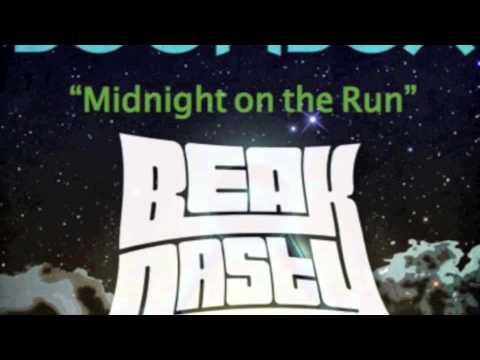 Midnight on the Run - Boombox (Beak Nasty Remix)