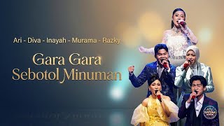 Download lagu ARI DIVA INAYAH MURAMA RAZKY - Gara Gara Sebotol Minuman || Kompetisi DA8 Top 15 Grup 3 Show  mp3