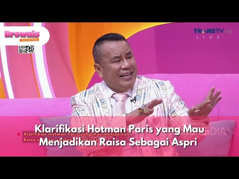 Klarifikasi Hotman Paris yang Mau Menjadikan Raisa Sebagai Aspri - BROWNIS (10/11/2025) P1
