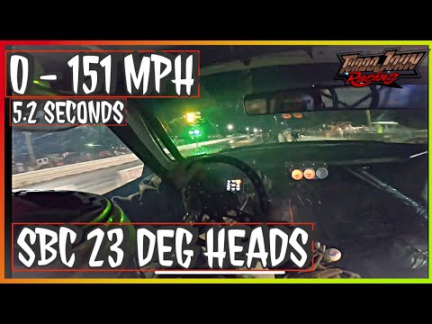 0 - 151 MPH / In car video / SBC 23 deg heads