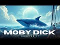 Moby Dick - Chapter 17: The Ramadan | Audiobook