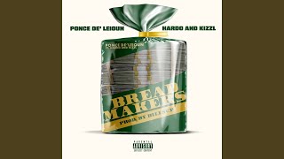 Bread Makers (feat. Hardo & Kizzl)