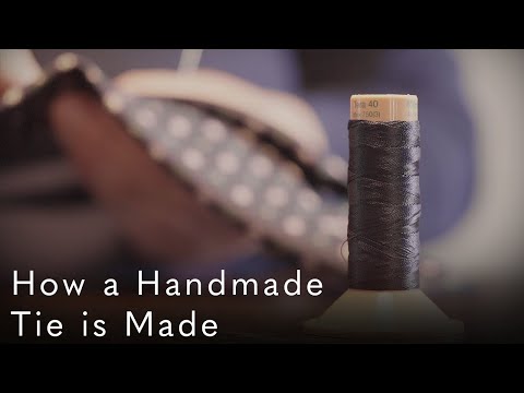 How a Handmade Tie is Made - Product Insight Series