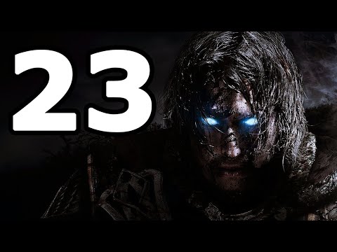 Middle-earth: Shadow of Mordor Walkthrough Part 23 - No Commentary Playthrough (PC)