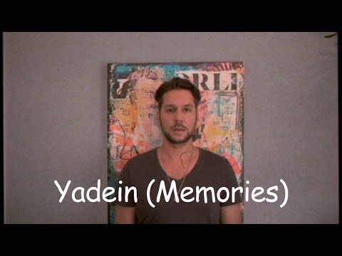 Yadein (Memories)