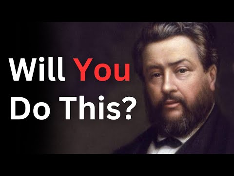 Will You Do This for Jesus? - Charles Spurgeon Devotional - "Morning and Evening"