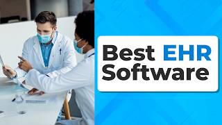 Best EHR Software of 2026 | Healthcare Software Series