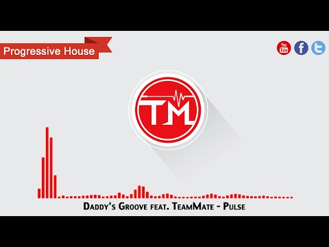 Daddy's Groove feat. TeamMate - Pulse