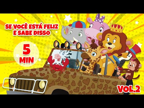 Se você está feliz e sabe disso Vol.2 - Giramille 5 min | Desenho Animado Musical