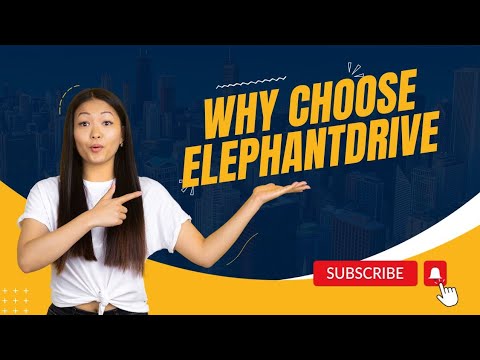 WHY CHOOSE ELEPHANTDRIVE?