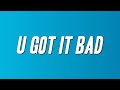 Usher U Got It Bad Lyrics