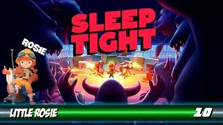 Sleep Tight - Little Rosie