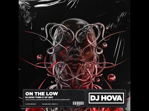 Wax Motif, longstoryshort vs. SMACK, Eleganto - On The Low (DJ Hova 'Turn It Up' Edit)