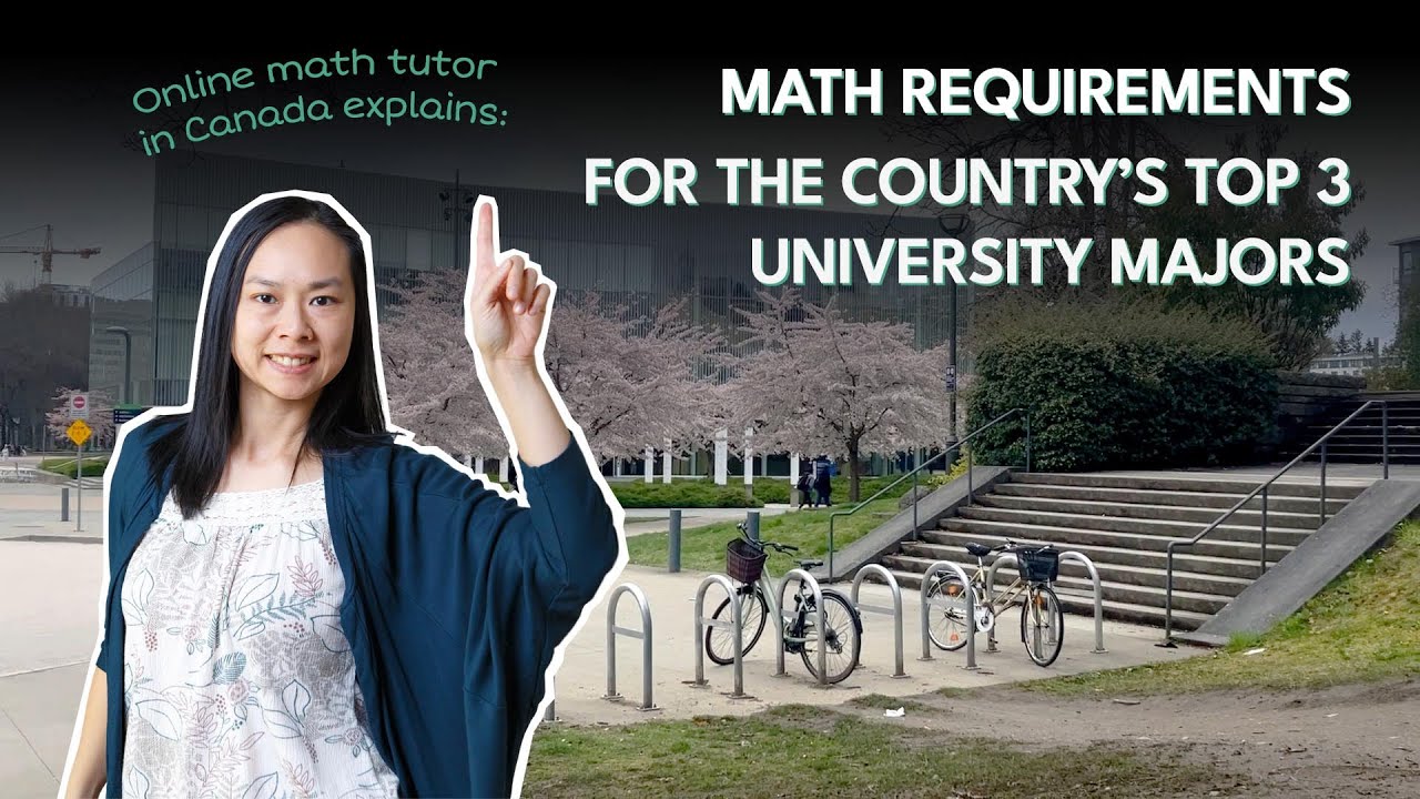 Online Math Tutor, Canada: University Math for Most Popular Majors