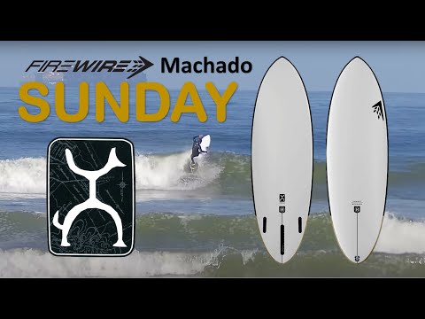 Firewire Machado Sunday Surfboard Review Part 1