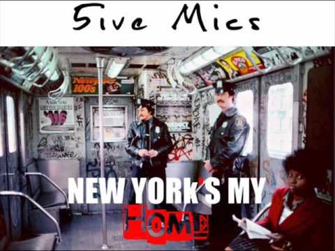 5ive Mics - ROCK WITH ME FT GOOP (New York's My Home)