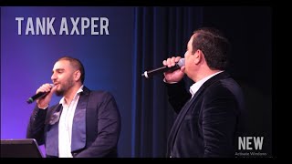 Vahe Aleksanyan & Harutyun Harutyunyan - TANK AXPER (2022)