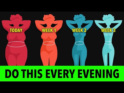 DO THIS EVERY EVENING AND SEE WHAT HAPPENS TO YOUR BODY