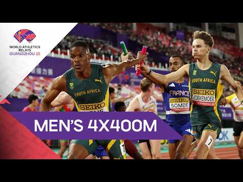 Full Men's 4x400m Heats & Final | World Athletics Relays Guangzhou 25
