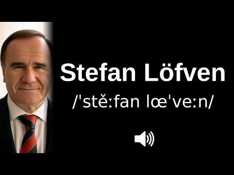 🇸🇪 How to pronounce Stefan Löfven (CORRECTLY!)