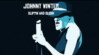 Johnny Winter - Slippin´and Slidin´