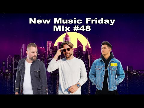 New Music Friday Mix #48
