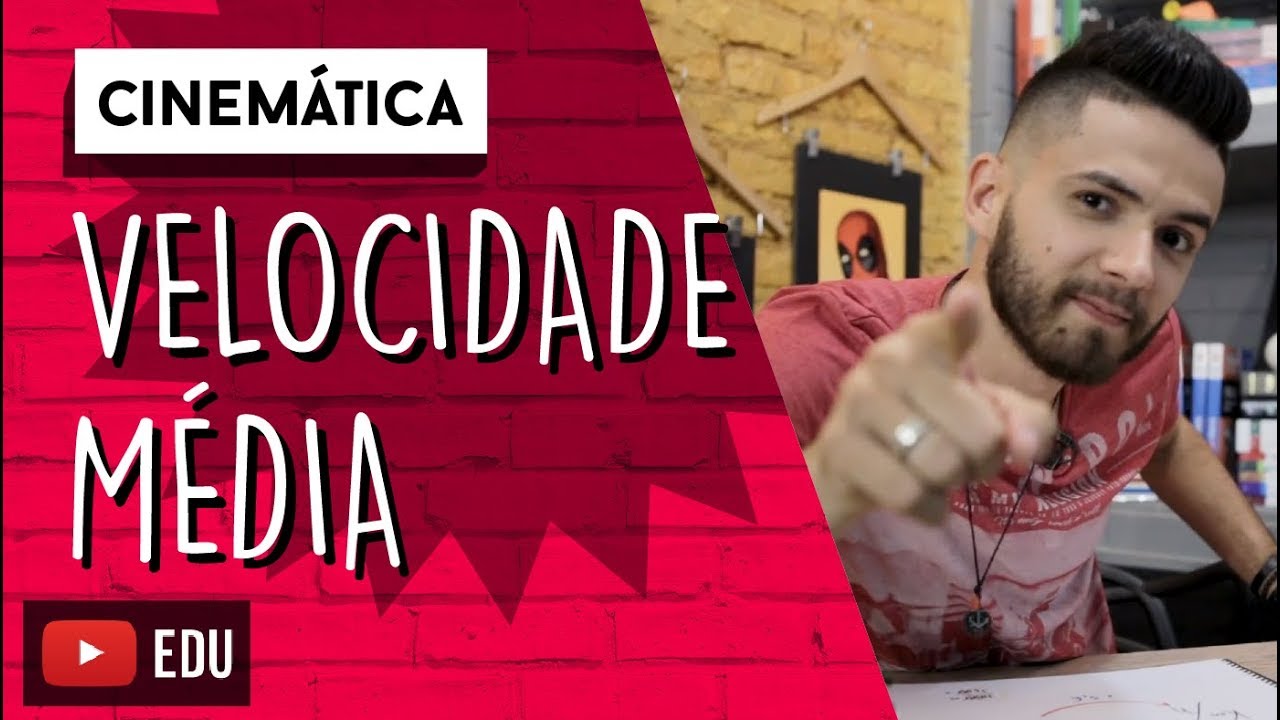 Aprenda a CALCULAR a VELOCIDADE MÉDIA | CINEMÁTICA