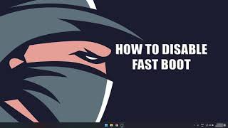 How to Disable Fast Boot (play with audio)