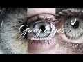 "GRAY EYES" ✭ 𝐩𝐨𝐰𝐞𝐫𝐟𝐮𝐥 𝐬𝐮𝐛𝐥𝐢𝐦𝐢𝐧𝐚𝐥 (𝐦𝐮𝐬𝐢𝐜)