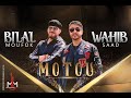 Cheb Bilal Feat Wahib Saad - Motou ( Exclusive Music Vidéo ) شاب بلال . وهيب سعد - موتو