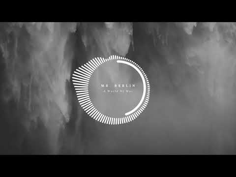 Mr. Berlin - A World of War (Original Mix)