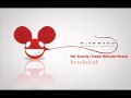 Not Exactly Takaki Matsuda Remix Deadmau5