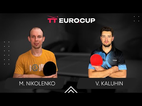 19:40 Maksym Nikolenko - Vladyslav Kaluhin 20.02.2024 TT Euro.Cup Ukraine Star. TABLE 3