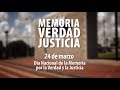 24 DE MARZO - DÍA NACIONAL DE LA MEMORIA POR LA VERDAD Y LA JUSTICIA