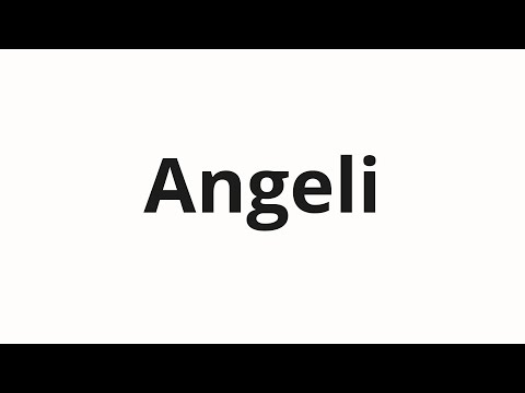 How to pronounce Angeli