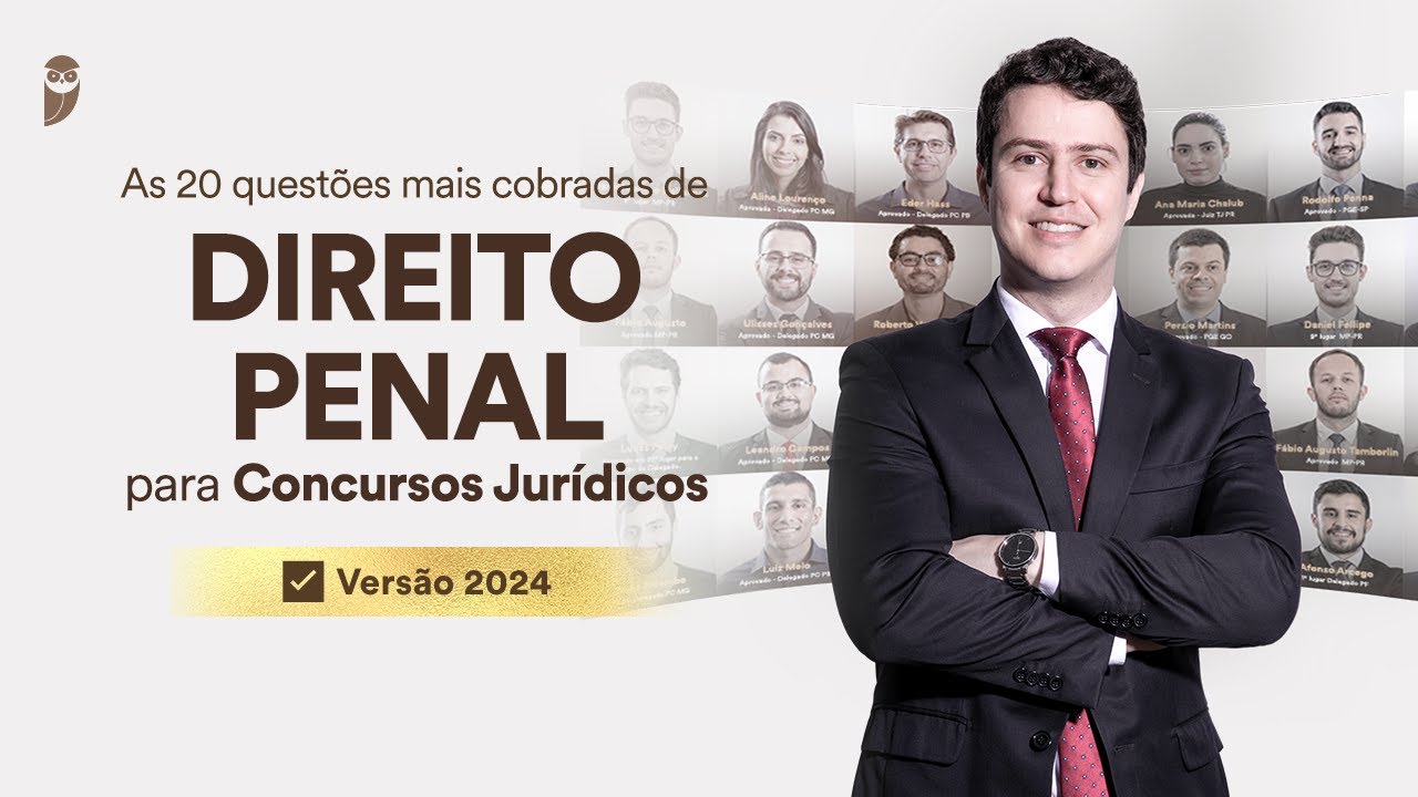 As 20 questões mais cobradas de Direito Penal para Concursos Jurídicos (✅ Versão 2024)
