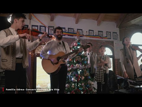 Familia Udrea  Concert Caritabil Pro Vita Crăciun 2022 4K