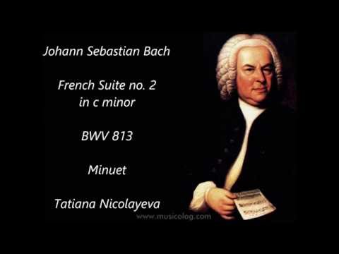 J S Bach French no Suite 2 in c minor BWV 813 Minuet Tatiana Nikolayeva