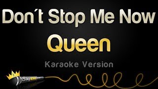 Queen - Don&#39;t Stop Me Now (Karaoke Version)